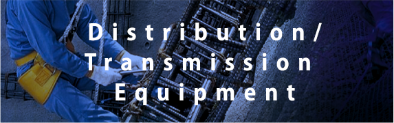 Distribution / ransmission Equipment